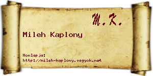 Mileh Kaplony névjegykártya